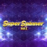 Super Spinner Bar X gokkast
