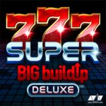 777 Super BIG Build Up Deluxe Gokkast