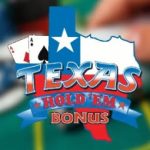 Texas Hold’em Bonus Poker