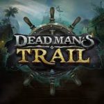Dead Man’s Trail gokkast