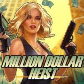Million dollar heist