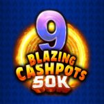 9 Blazing Cashpots 50k gokkast