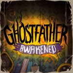 Ghostfather Awakened gokkast